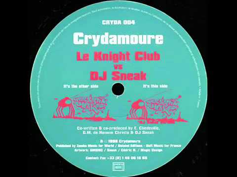 Le Knight Club vs. Dj Sneak - Intergalactik Disko DJ Sneak Version (Cryda004 B)