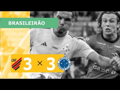 ATHLETICO 3 X 3 CRUZEIRO - CAMPEONATO BRASILEIRO 2023; VEJA OS GOLS
