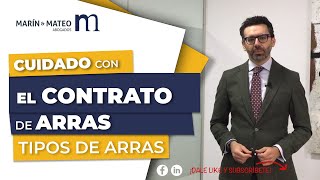 ¡CUIDADO con el CONTRATO DE ARRAS! | Tipos de arras