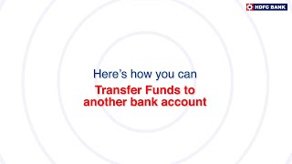 How to transfer fund to another bank account using HDFC Bank MobileBanking App