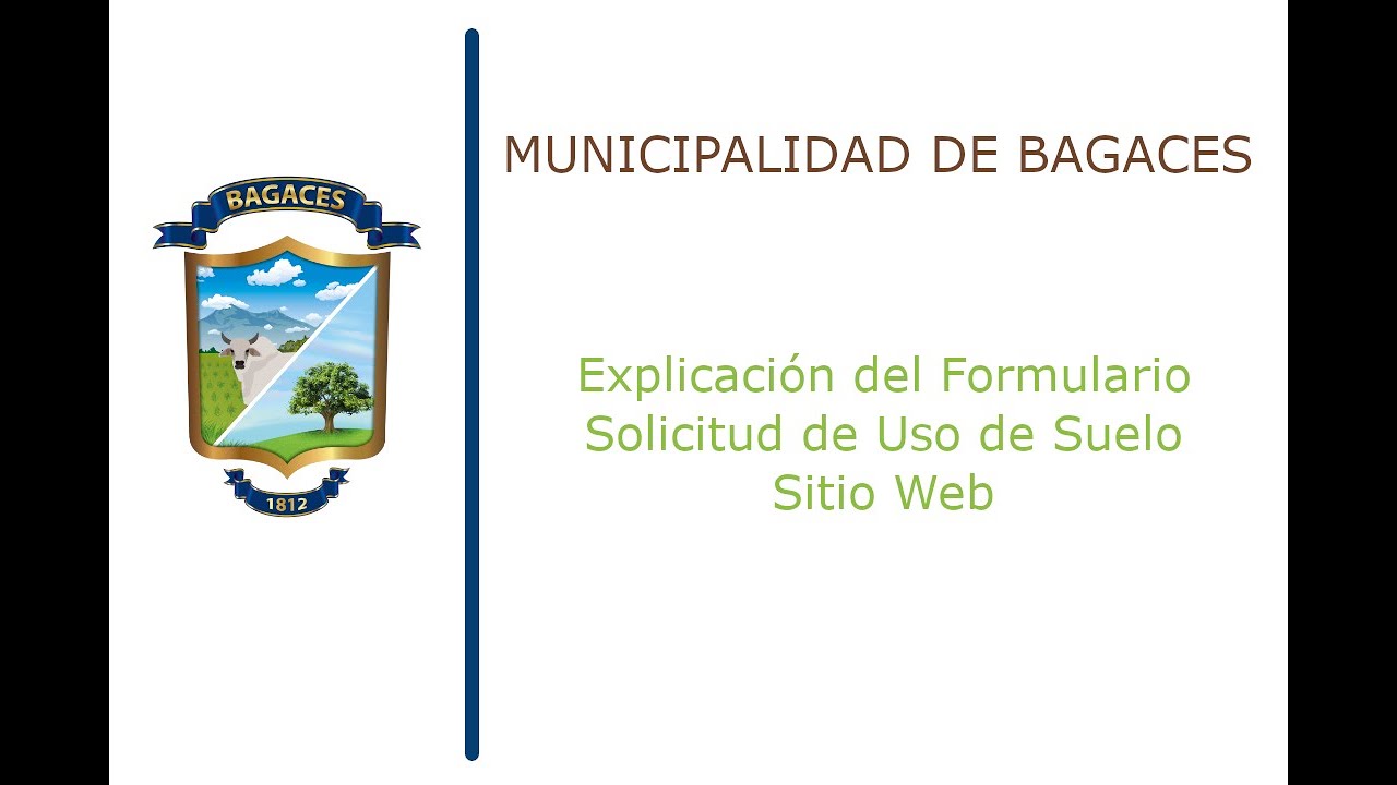 Explicación del Formulario Solicitud de Uso de Suelo Sitio Web