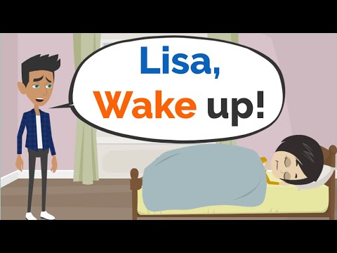 Lisa, wake up! - Conversation in English - English Communication Lesson