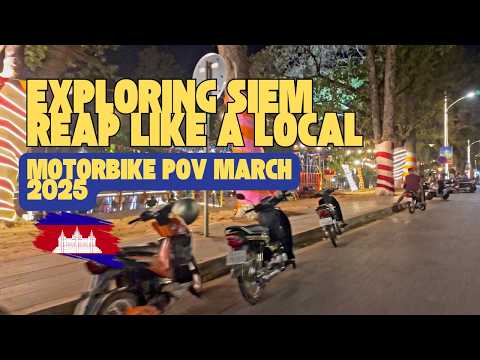 Exploring Siem Reap Like a Local 🛵 | Motorbike POV March 2025