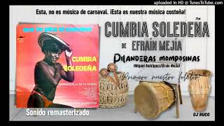 Cumbia Soledeña - Pilanderas momposinas
