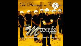 03. Vengo A Buscarte - Grupo Montéz De Durango