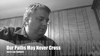 Our Paths May Never Cross | Merle Haggard Cover | 2016