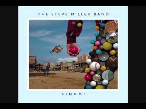 Steve Miller Band Drivin' Wheel