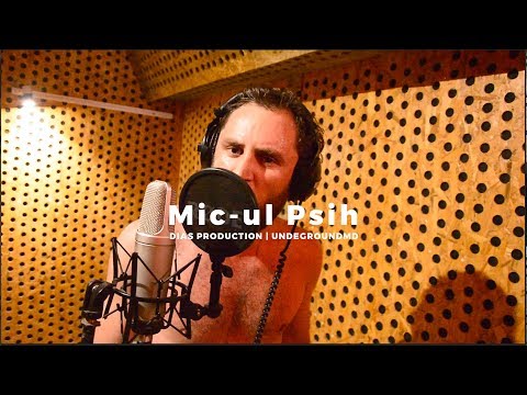 Mic-ul Psih | UNDERGROUND LIVE SESSION