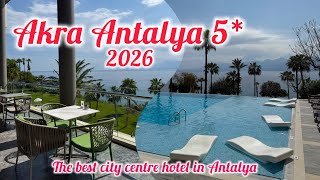 Akra Antalya 5* 2026 / Antalya Turkey 🇹🇷 