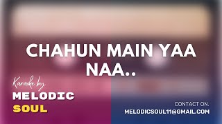 Download lagu Chahun Main Ya Naa | Unplugged Karaoke with Lyrics | Aashiqui 2 | Aditya Roy Kapur, Shraddha Kapoor mp3