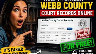 How to search Webb County court records online for free