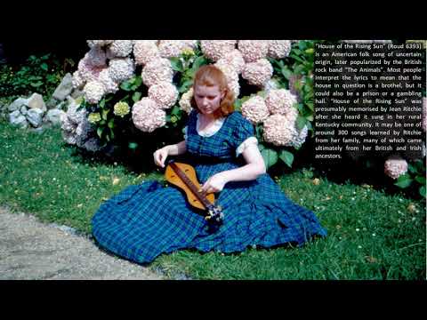 Jean Ritchie - House of the Rising Sun (Roud 6393)