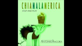 Antonio Ancora Stop and Play