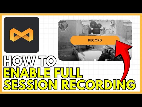 How to Enable Full Session Recording in Medal TV (Full Guide)