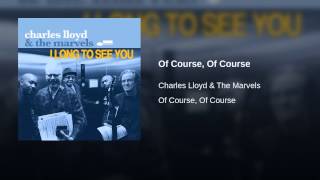 Of Course, Of Course