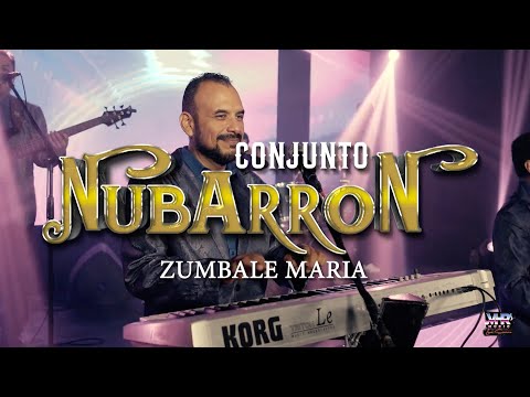 Conjunto Nubarron - Zumbale Maria (En Vivo)