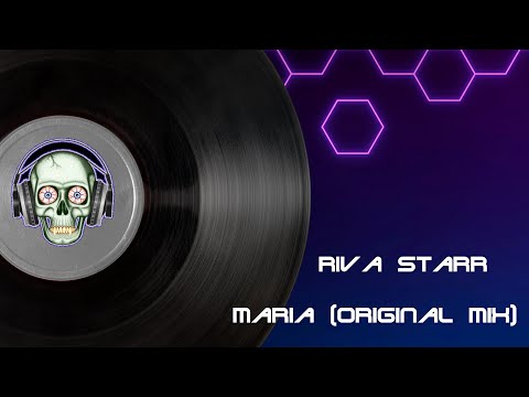 Riva Starr - Maria (Original Mix)