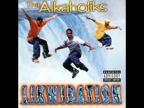 Tha Alkaholiks - Likwidation - 21 Contents Under Pressure.