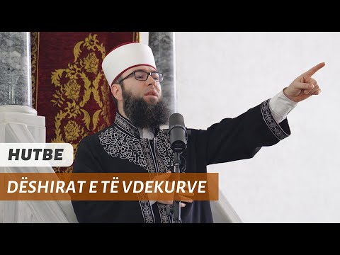 HUTBE | Dëshirat e të vdekurve - Hoxhë Omer Bajrami