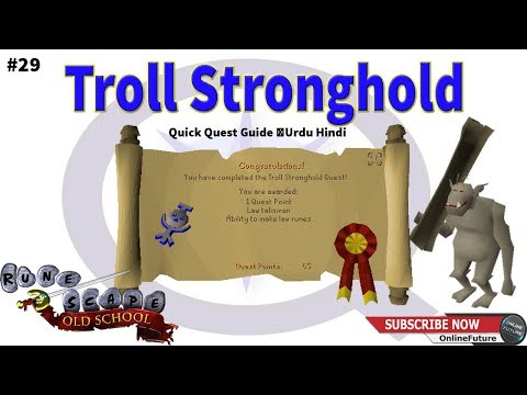 OSRS│How To Complete Troll Stronghold Quest 2020 │Quick Quest Guide │Urdu Hindi