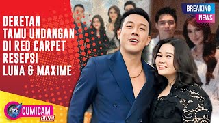 Download lagu BREAKING NEWS! Bak Ajang Red Carpet, Inilah Selebriti yang Hadir Di Resepsi Luna Maya & Maxime mp3
