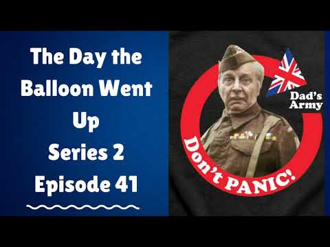 The Day the Balloon Went Up Series 2 Episode 41
