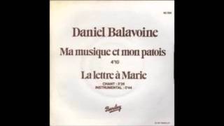 Ma musique et mon patois - Daniel Balavoine 1977