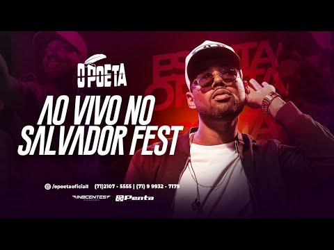 O Poeta - ÁUDIO COMPLETO [DVD Salvador Fest]