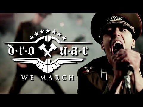 DROTTNAR - WE MARCH (OFFICIAL)