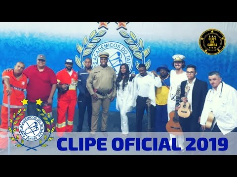 Acadêmicos do Tatuapé 2019 - Clipe Oficial