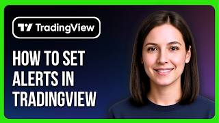 How To Set Alerts In Tradingview