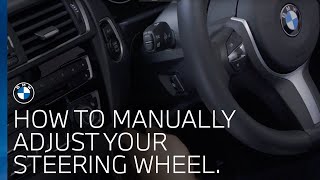 BMW UK | How do I manually adjust my steering wheel?