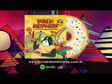 Bonde do Metaleiro - Pão (Áudio Oficial)