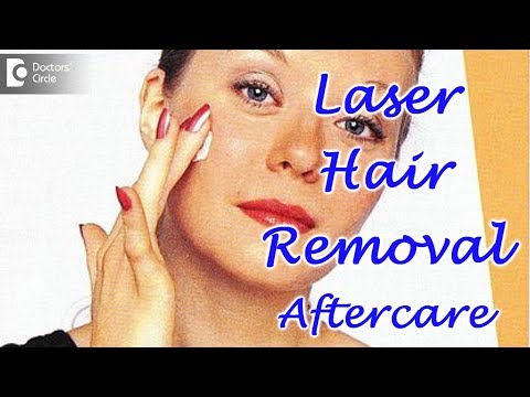 Skin care routine after laser hair removal - Dr.