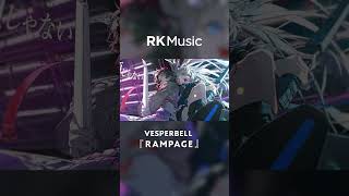 【#shorts #VESPERBELL #vsinger singer】RAMPAGE / VESPERBELL【Official Music Video】