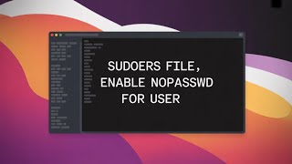Download the video "Sudoers File, Enable NOPASSWD  for User, All Commands [Linux/Ubuntu GUIDE]"