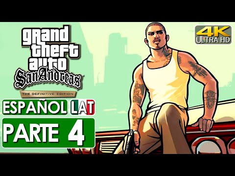Grand Theft Auto San Andreas Definitive Edition Gameplay Español Latino Campaña Parte 4 (4K 60FPS)