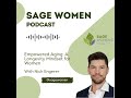 Empowered Aging A Longevity Mindset For Women