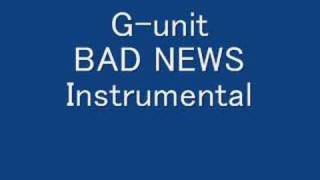 G-unit- Bad News (Instrumental)
