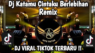 Download lagu KATAMU CINTAKU BERLEBIHAN REMIX II DJ VIRAL TIKTOK TERBARU SAAT INI mp3