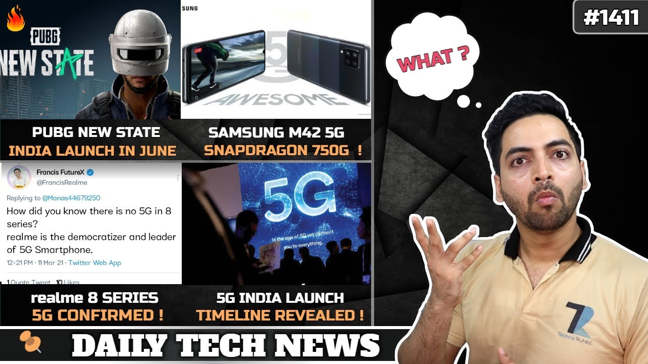 PUBG NEW STATE India June,5G India Launch Date India,realme 8 Series 5G,Samsung M42 SD750G India