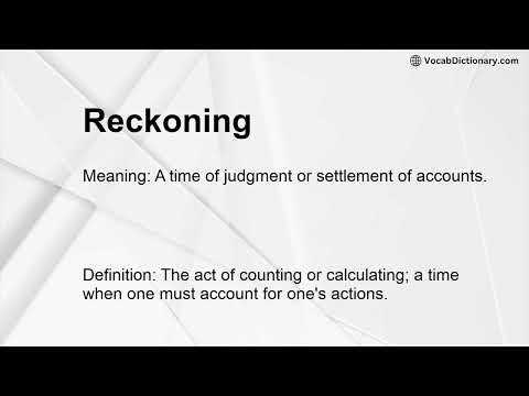 Reckoning Antonym