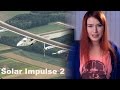Solar impulse 2 и обидная бирка 