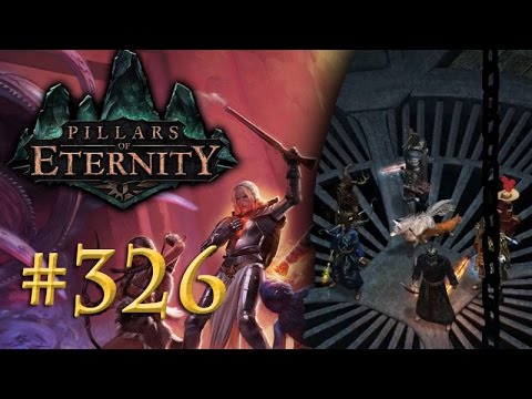 Let's Play Pillars of Eternity #326: Hinauf! (White March 2/ Blind /Expert / Deutsch)