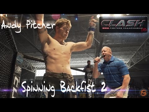 Andy Pitcher Spinning Backfist 2. Lightning strikes twice