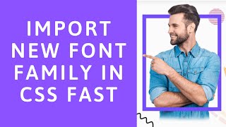 How to use google font in css I import new font family in css from google