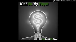 Mind on My Paper Music Video