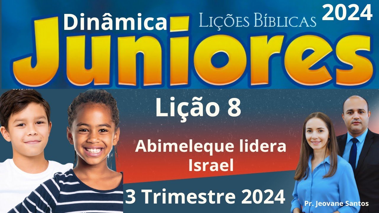 EBD- Lição 8 Juniores | Abimeleque lidera Israel ( EBD 3 Trimestre 2024 )
