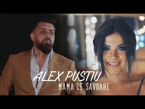 Alex Pustiu - Mama ce savoare | Official Video