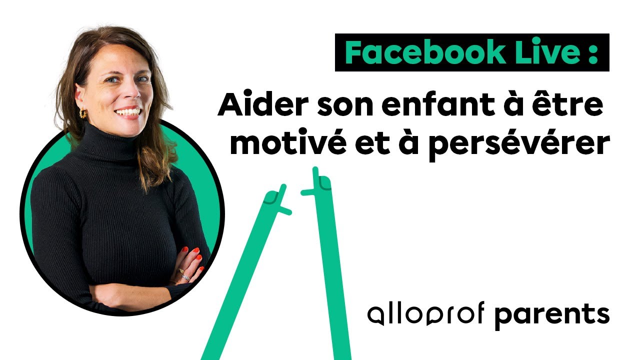 Comment aider son enfant à être motivé et à persévérer 